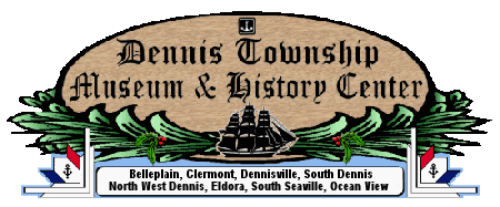 Dennis Township Museum & History Center